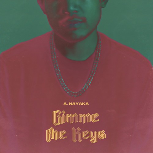 Gimme The Keys (Explicit)