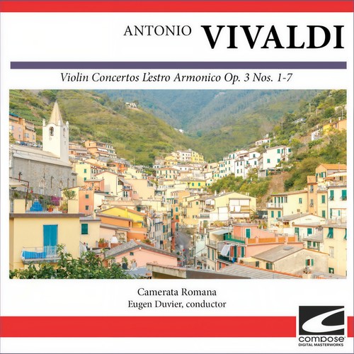 Antonio Vivaldi - Violin Concertos L'estro Armonico Op. 3 Nos. 1-7