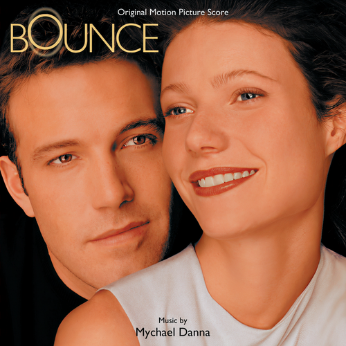 Bounce (Music From The Miramax Motion Picture)