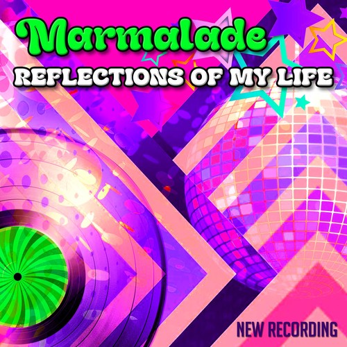 Reflections Of My Life (New Recording)