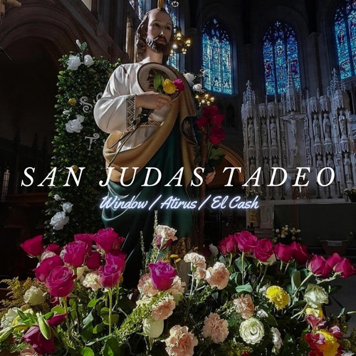 San Judas Tadeo (Explicit)