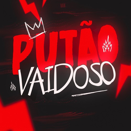 PUTÃO VAIDOSO (Remix) [Explicit]