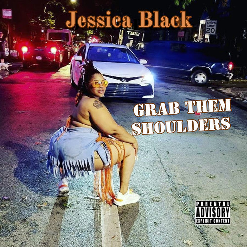 Grab Them Shoulders (Explicit)