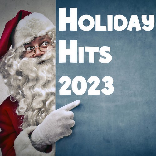 Holiday Hits 2023