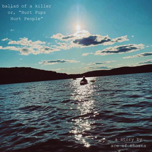 ballad of a killer, or 