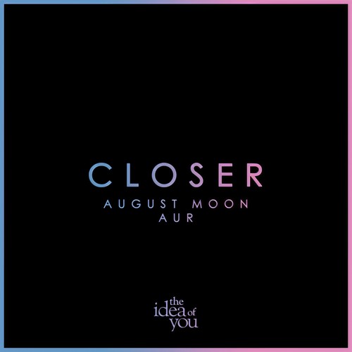 Closer