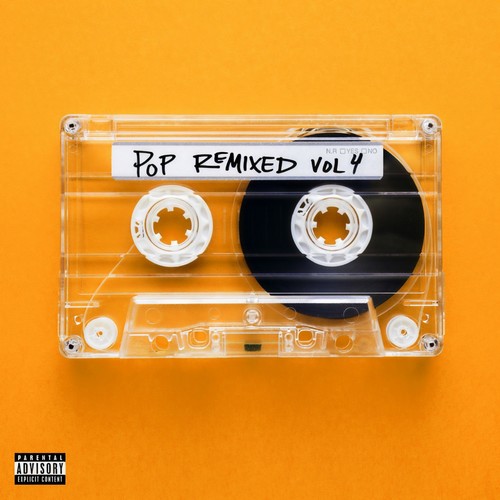 Pop Remixed Vol. 4 (Explicit)