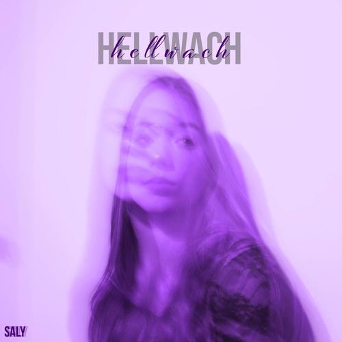 hellwach