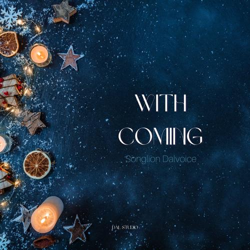 Withcoming