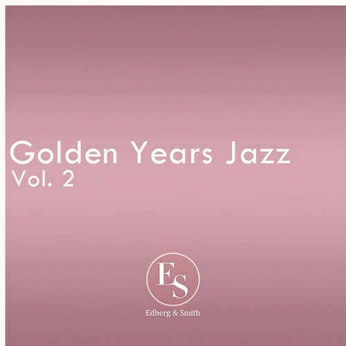 Golden Years Jazz Vol. 2