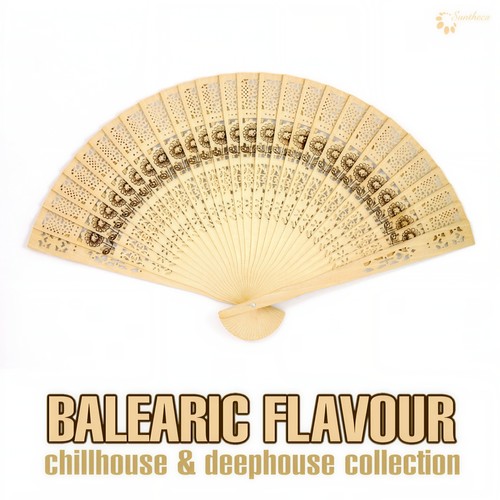 Balearic Flavour (Chillhouse & Deephouse Collection)