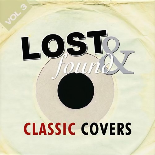 Lost & Found: Classic Covers Volume 3