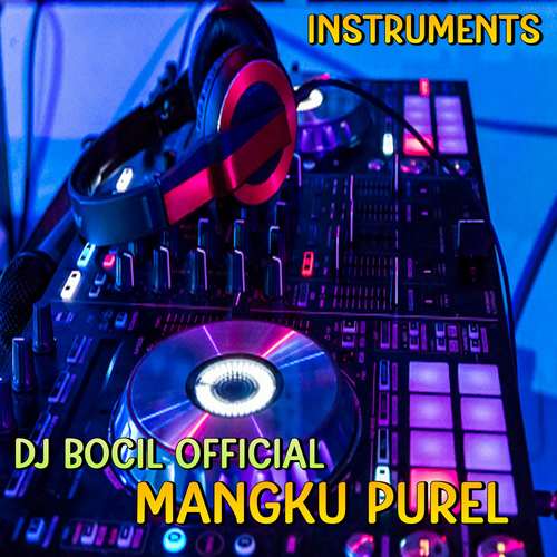 DJ Mangku Purel - Inst