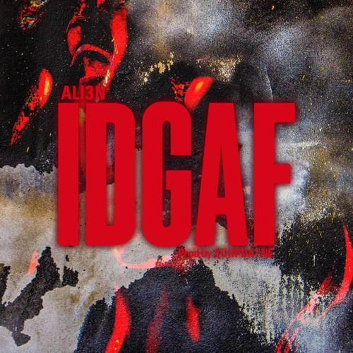 IDGAF (Explicit)