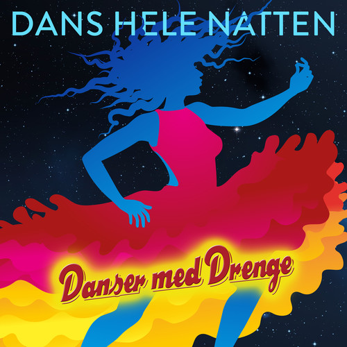 Dans hele natten