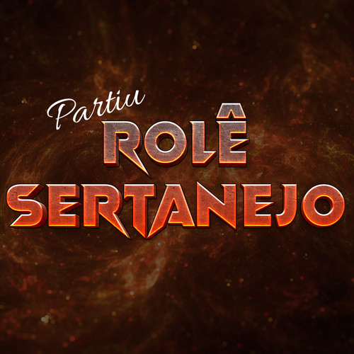 Partiu Rolê Sertanejo (Explicit)