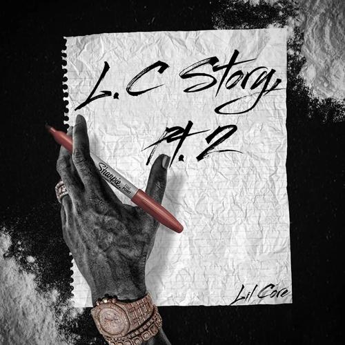 L.C STORY, Pt. 2 (Explicit)