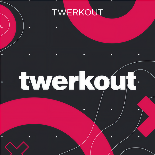 Twerkout (Explicit)