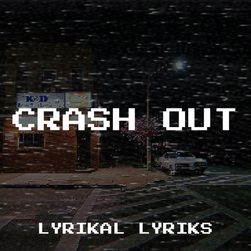 Crash Out (Explicit)