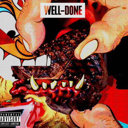 Well Done (Explicit)