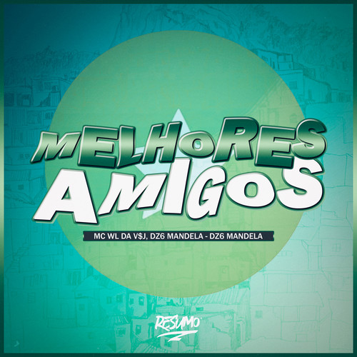 Melhores Amigos (Explicit)