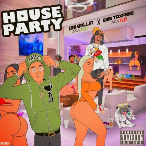 House Party (Explicit)