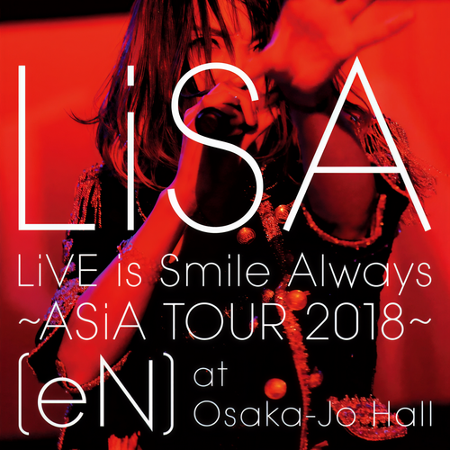 LiVE is Smile Always～ASiA TOUR 2018～ [eN] at 大阪城ホール