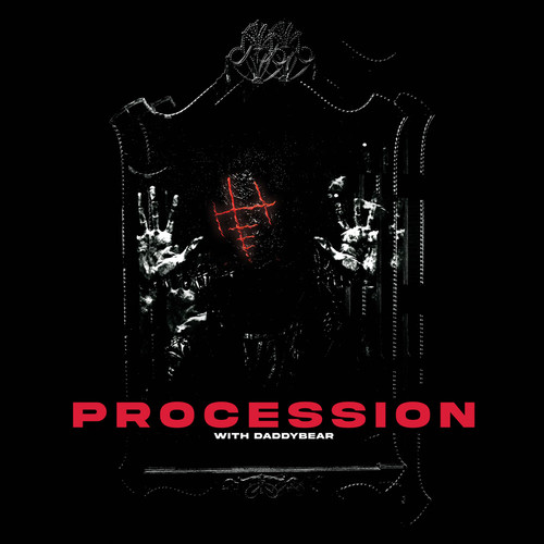 Procession (daddybear Remix)