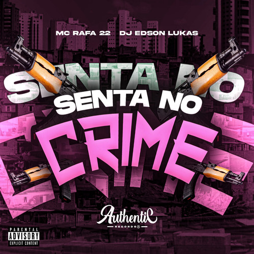 Senta no Crime (Explicit)