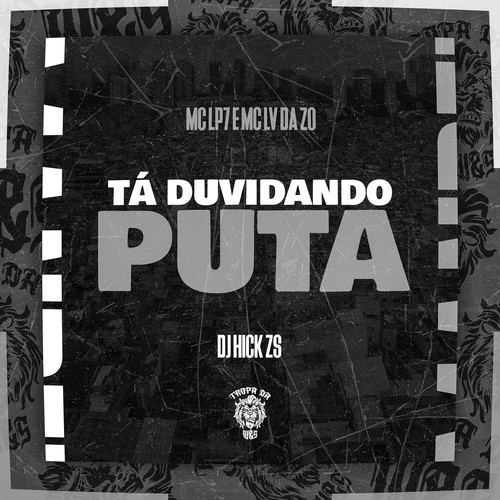 Tá Duvidando Puta (Explicit)