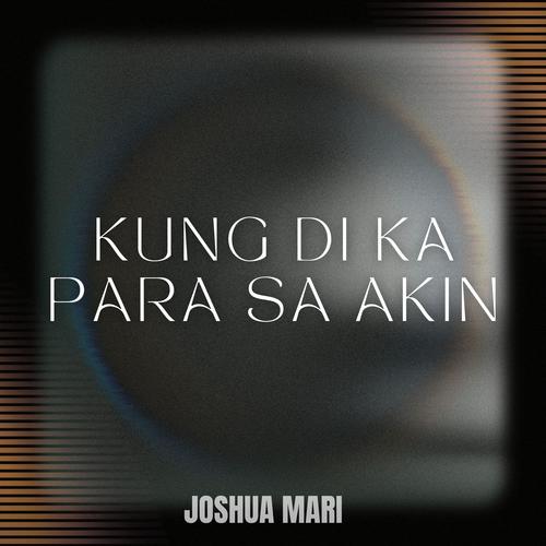 Kung Di Ka Para Sa Akin (Explicit)