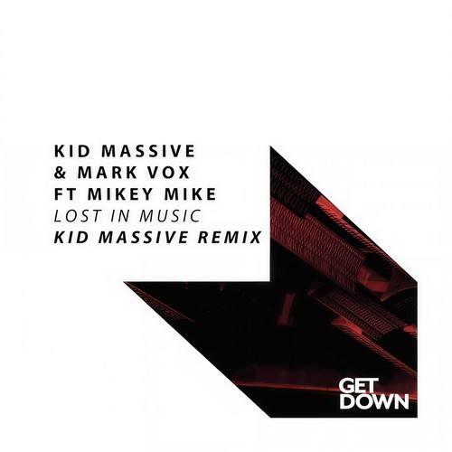 Lost in Music (Kid Massive Remix) [Explicit]