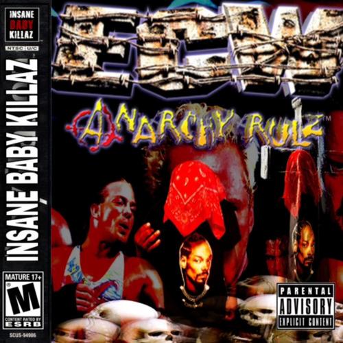 ANARCHY RULZ (Explicit)