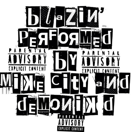 Blazin' (feat. Demonik D) [Explicit]