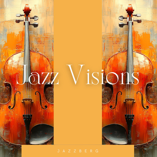 Jazz Visions: From Lounge Moments to Energetic Flow