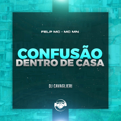 Confusão Dentro de Casa