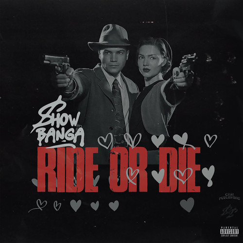 Ride or Die (Explicit)