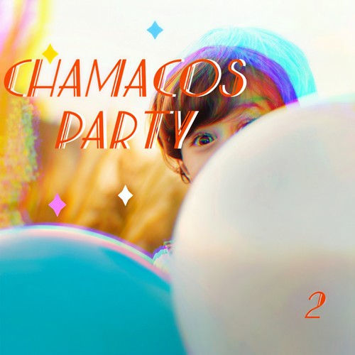 Chamacos Party Vol. 2