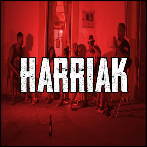 Harriak (Explicit)