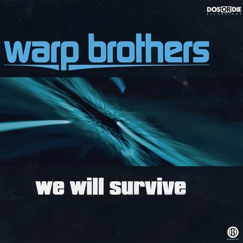 We Will Survive