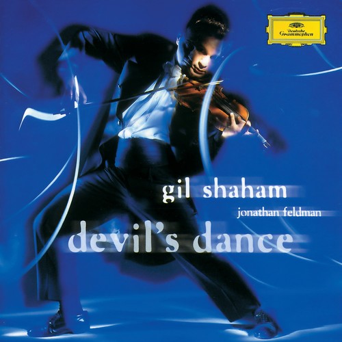 Gil Shaham & Jonathan Feldman - The Devil's Dance