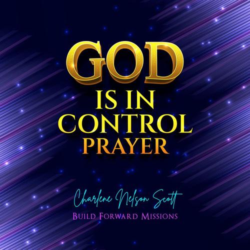 GOD Is In Control Prayer