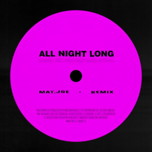 All Night Long (Mat.Joe Remix)