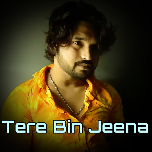 Tere Bin Jeena