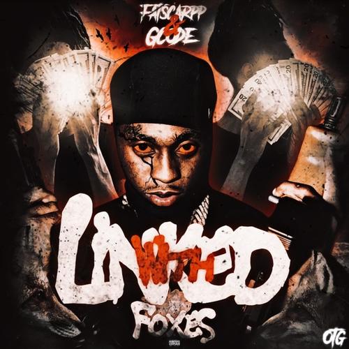 Linked W Da Foxes (feat. Gcode) [Explicit]