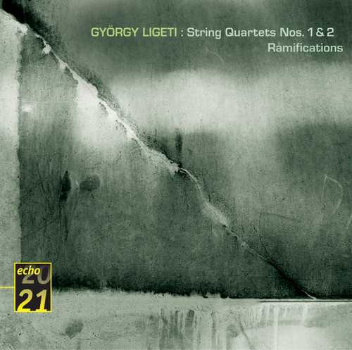 Ligeti: String Quartets / Ramifications etc