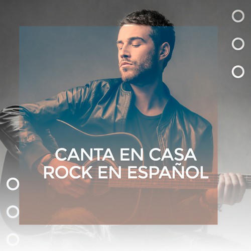 Canta en casa Rock en español (Explicit)