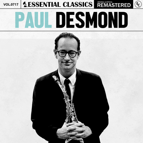 Essential Classics, Vol. 717: Paul Desmond