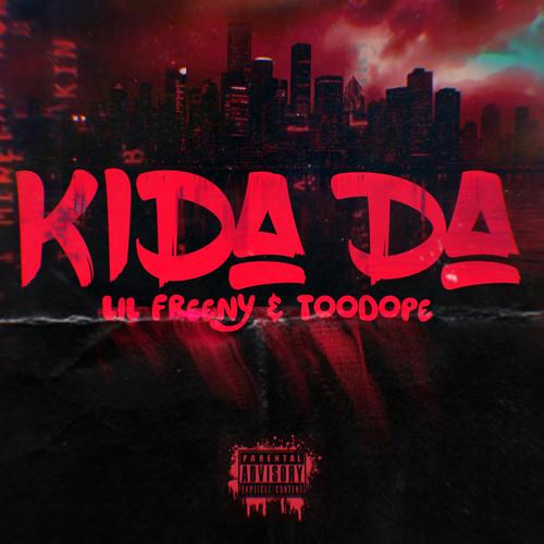 KIDA DA (feat. TOODOPE) [Explicit]