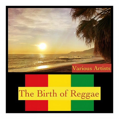 The Birth of Reggae